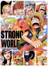 One Piece: Strong World วันพีซ เดอะ มูฟวี่ ผจญภัยเหนือหล้าท้าโลก สตรองเวิลด์ (2009)