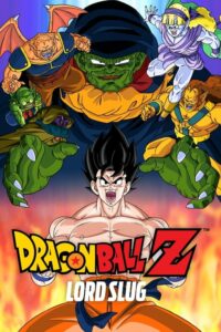 Dragon Ball Z The Movie- Lord Slug ศึกซูปเปอร์ไซย่าปะทะซูปเปอร์นาแม็ก (1991) ภาคที่ 4