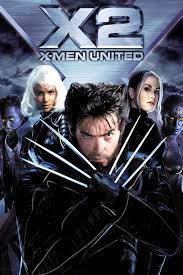 X-Men 2 United ศึกมนุษย์พลังเหนือโลก (2003)