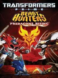 Transformers Prime Beast Hunters Predacons Rising อภิมหาสงครามจักรกลล้างเผ่าพันธุ์ (2013)