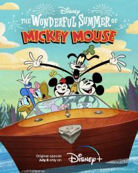 เดอะ วันเดอร์ฟู ซัมเมอร์ ออฟ มิกกี้เมาส์ The Wonderful Summer of Mickey Mouse (2022)
