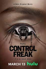 คอนโทรล เฟรค Control Freak (2025)