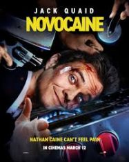 Novocaine (2025) มิสเตอร์โคตรคนทรหด
