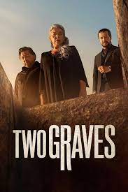2 ศพที่สูญหาย Two Graves 2025